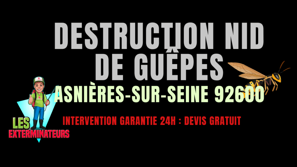 Nid de guêpes Asnières-sur-Seine