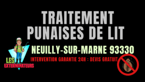 Punaises de lit Neuilly-sur-Marne