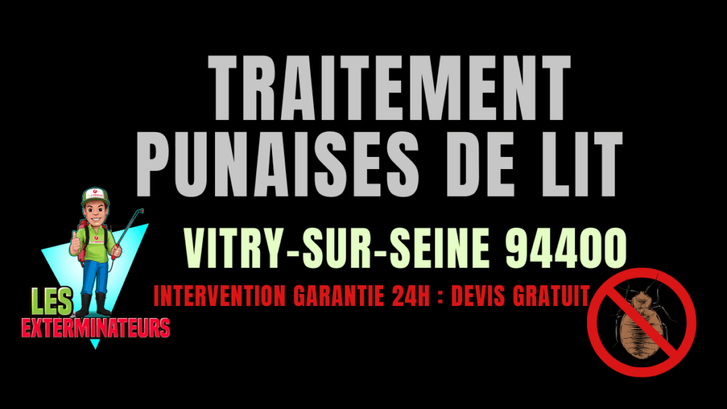 Punaises de lit Vitry-sur-Seine