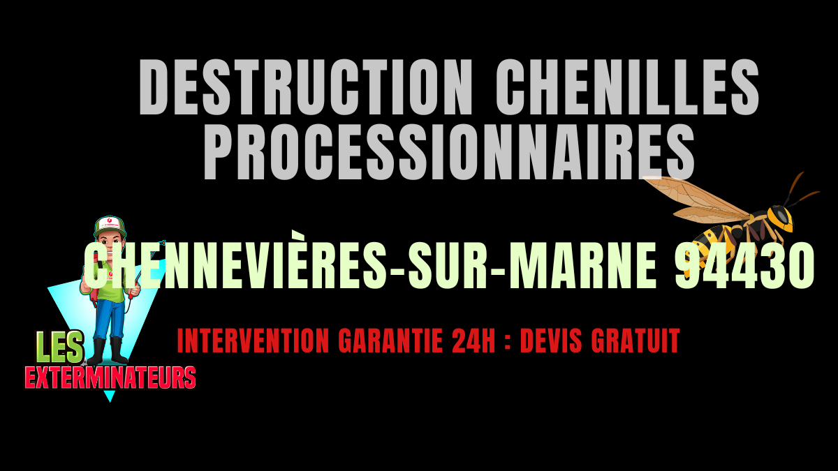 Chenilles processionnaires Chennevières-sur-Marne