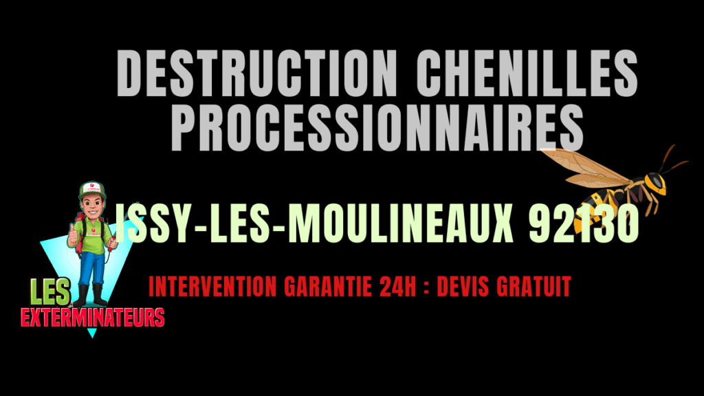 Chenilles processionnaires Issy-les-Moulineaux