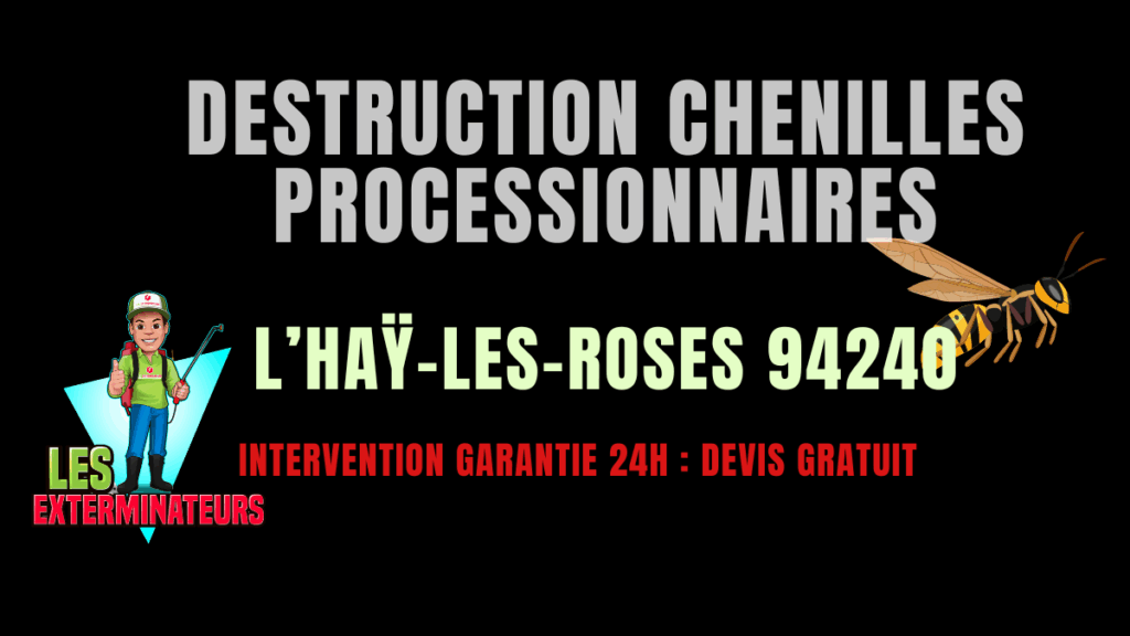 Chenilles processionnaires L’Haÿ-les-Roses