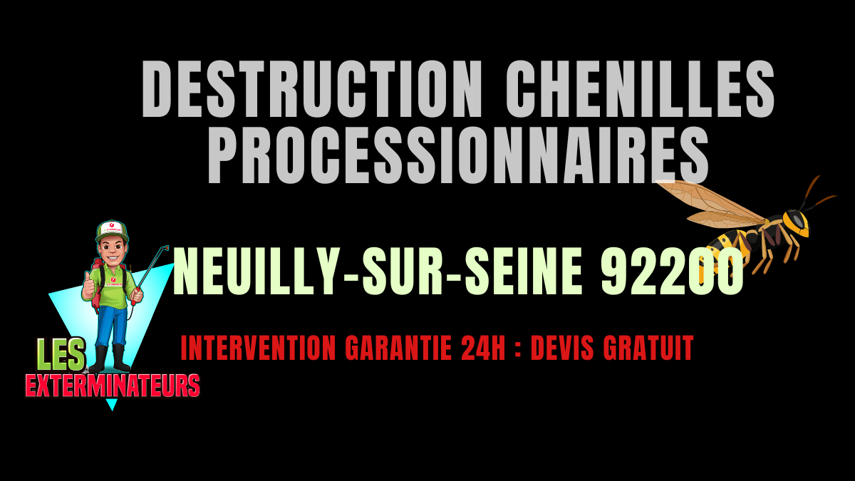 Chenilles processionnaires Neuilly-sur-Seine