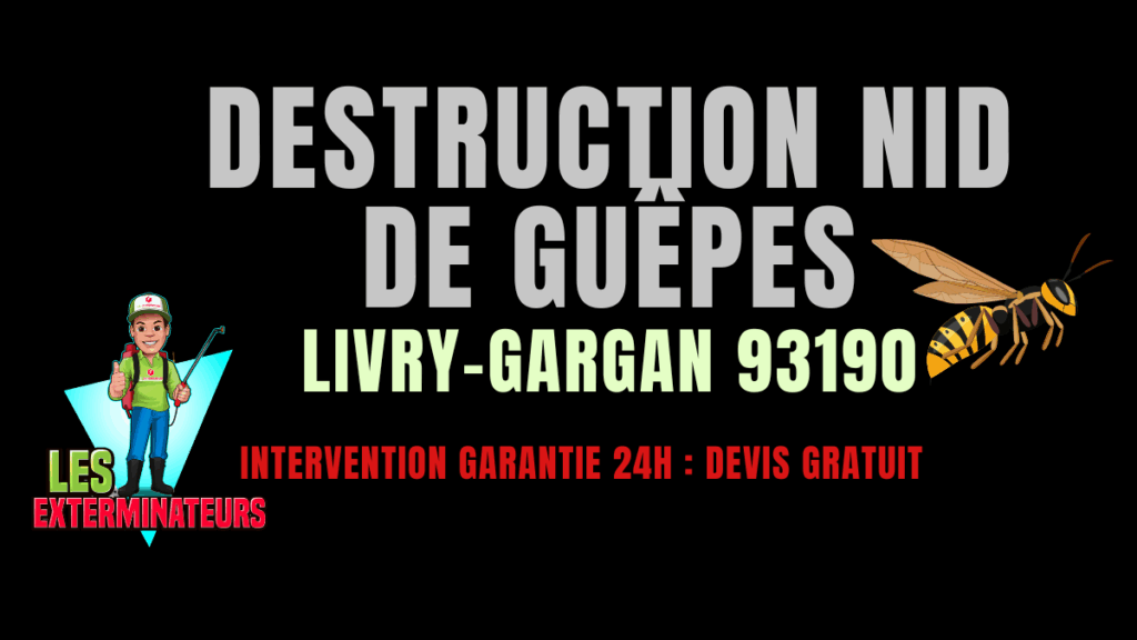 Nid de guêpes Livry-Gargan