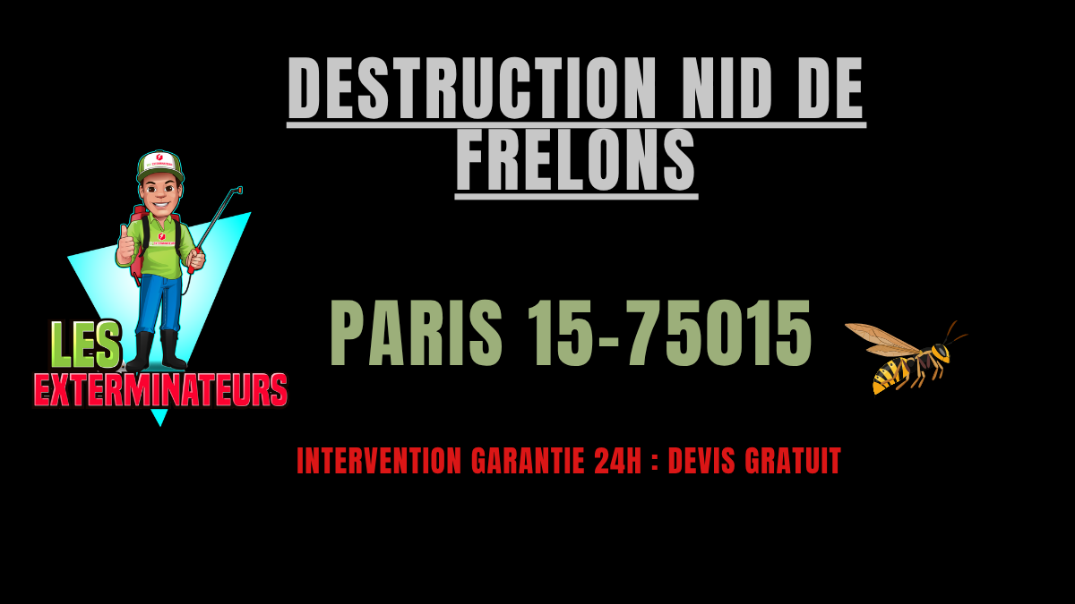 destruction nid de frelons paris 15