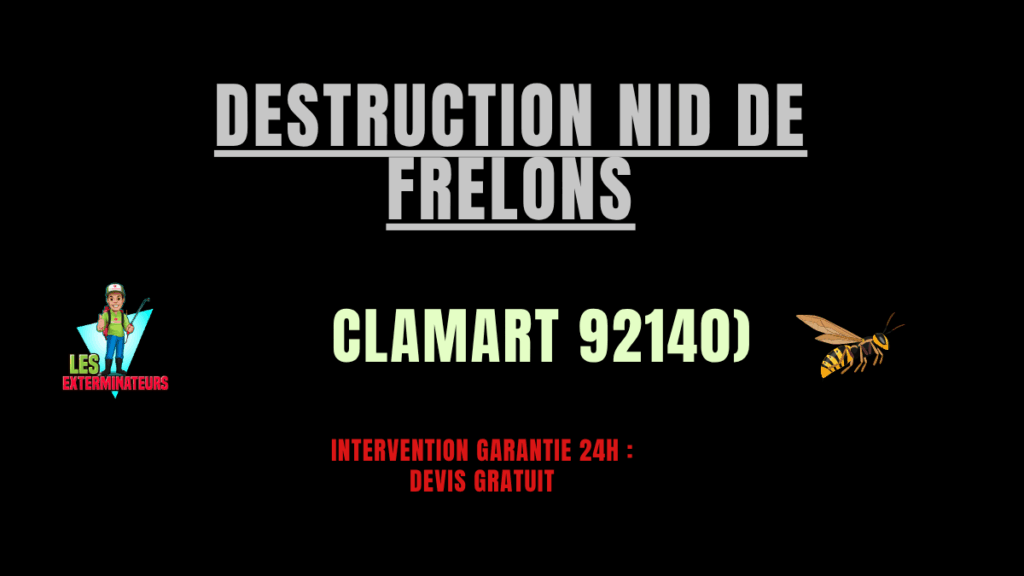 Destruction nid de frelons Clamart 92140