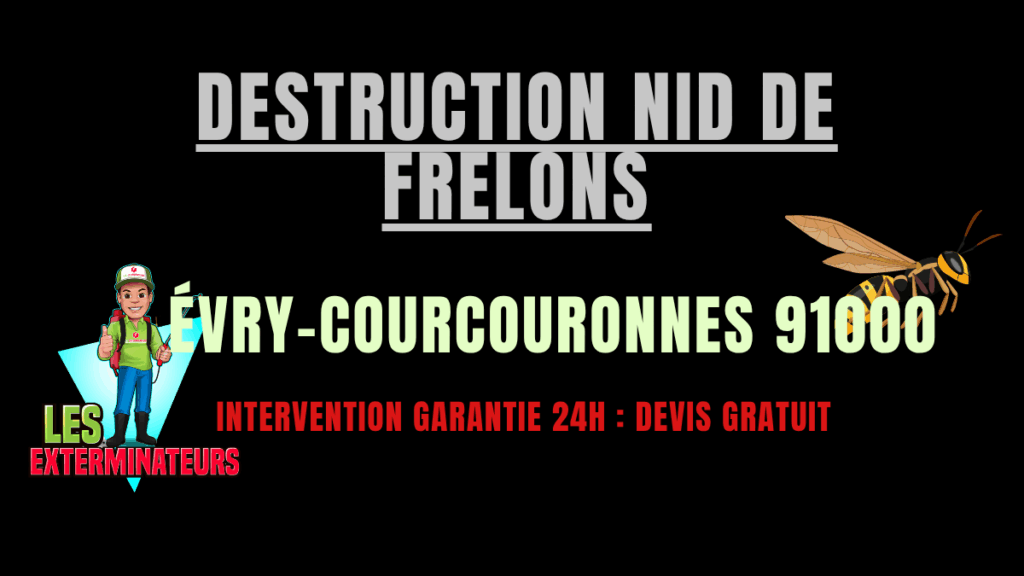 Destruction nid de frelons Évry-Courcouronnes